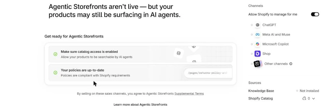 Shopify's Agentic settings page. The headline says Agentic Storefronts aren't live but products may still be surfacing in AI agents. On the right, Allow Shopify to manage for me is switched on above ChatGPT, Meta AI and Muse, Microsoft Copilot, Shop and Other channels.
